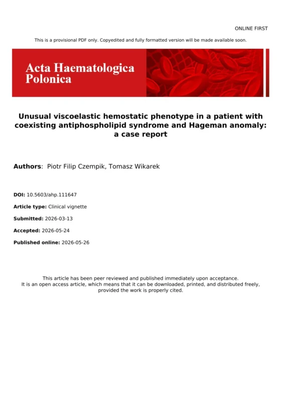 Piotr Czempik: First Report of ROTEM Findings in Triple-Positive APS and Hageman Anomaly