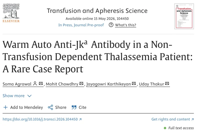 Soma Agrawal: Managing a Rare Anti-Jkᵃ Autoantibody in Thalassemia