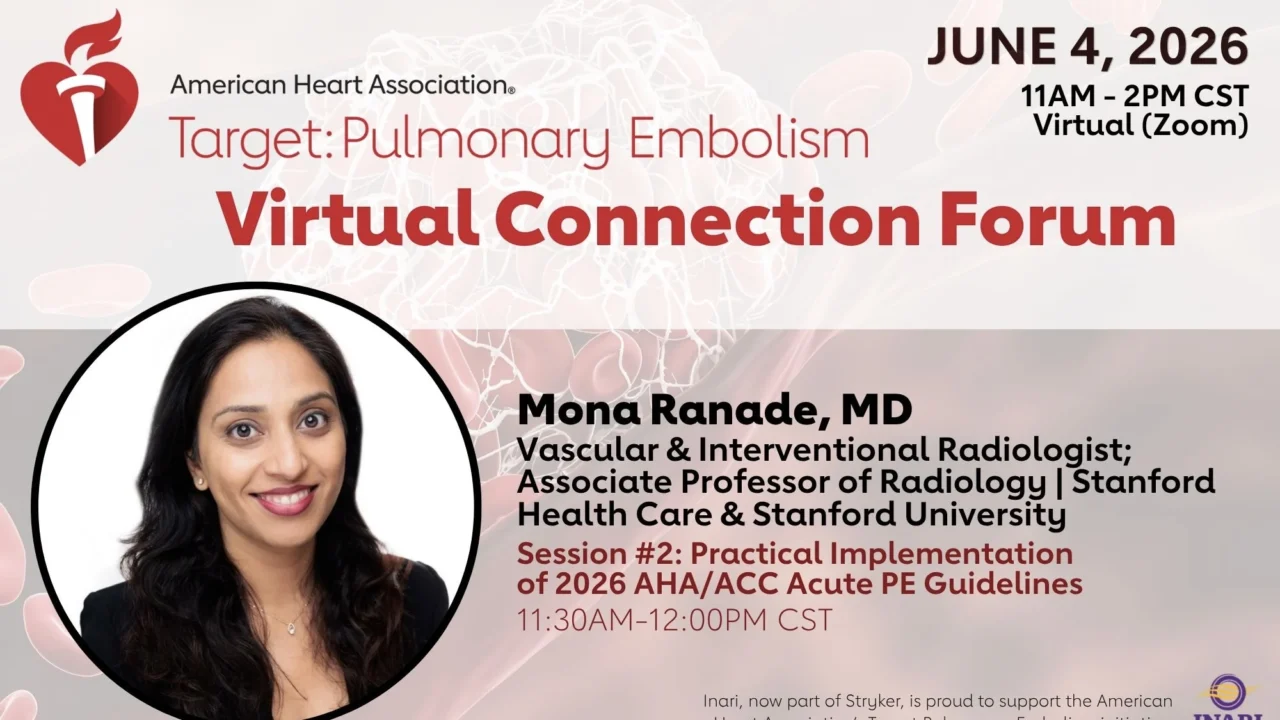 Mona Ranade: Joining Experts to Advance Acute Pulmonary Embolism Care at the PE Virtual Connection Forum