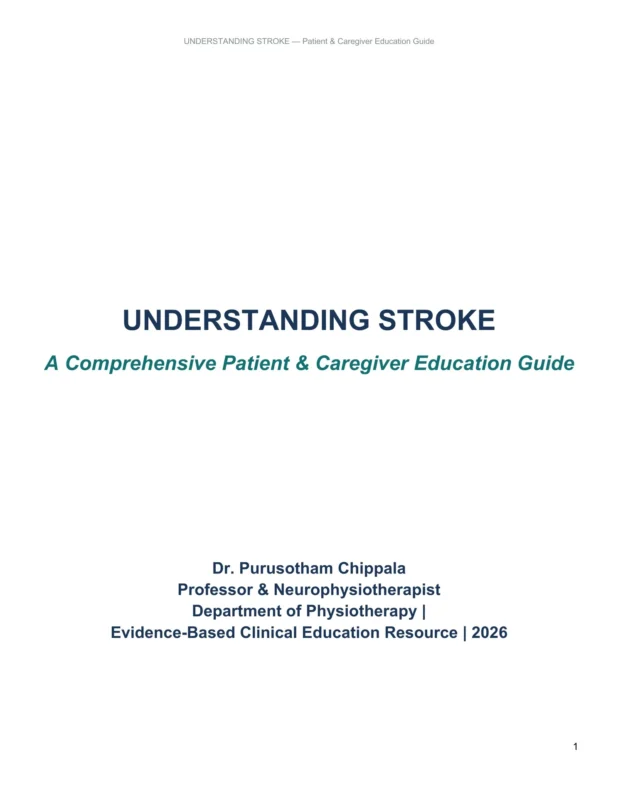 Purusotham Chippala: A Comprehensive Patient and Caregiver Education Guide to Make Stroke Easier
