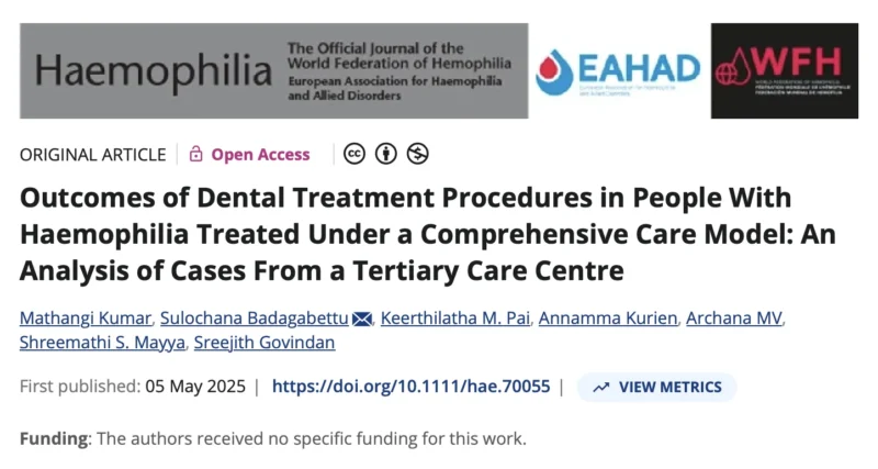 Mathangi Kumar: Comprehensive Multidisciplinary Care Improves Dental Outcomes in People With Haemophilia