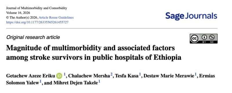 Ermias Solomon Yalew: New Insights Into Multimorbidity and Disability After Stroke from Ethiopia