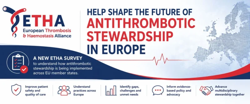 Louise St. Germain Bannon: ETHA Launches European Antithrombotic Stewardship Survey Supported by ISTH