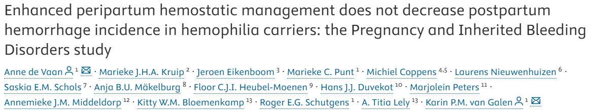 Postpartum Hemorrhage Risk as Remaining Challenge in Hemophilia Carriers - Journal of Thrombosis and Haemostasis
