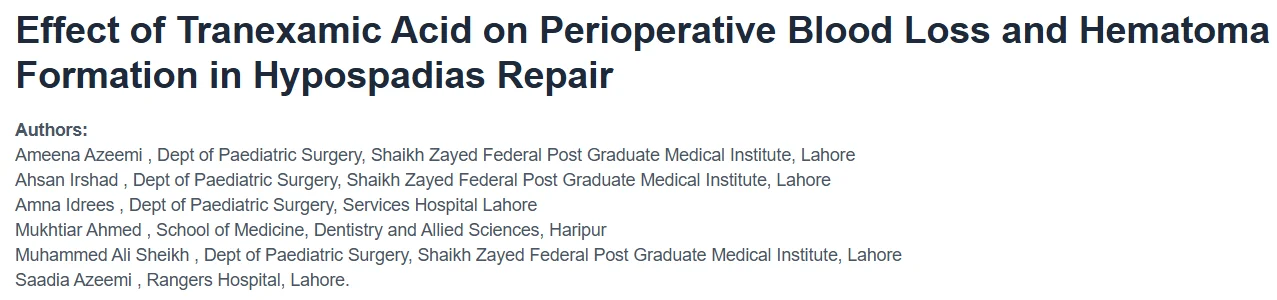 Amna Idrees: Reducing Surgical Blood Loss in Children Through Perioperative TXA