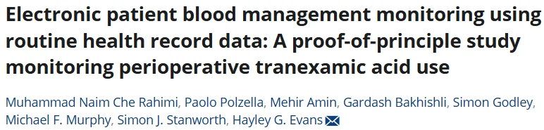 Hayley Evans: Scaling PBM Quality Improvement Through Automated TXA Tracking 1 Hayley Evans: Scaling PBM Quality Improvement Through Automated TXA Tracking