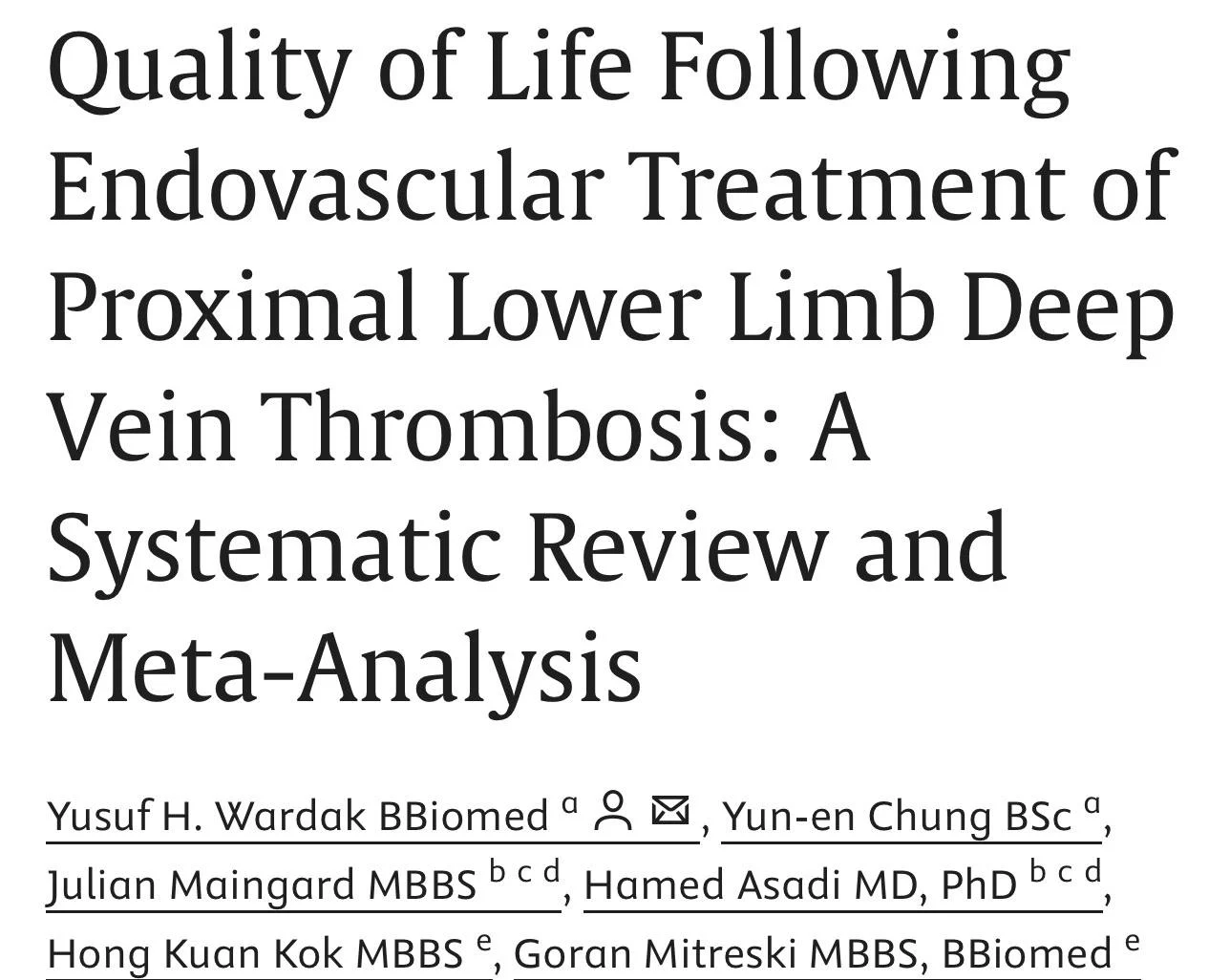 Yusuf Wardak: Endovascular Therapy Improves Quality of Life in Proximal Lower Limb DVT