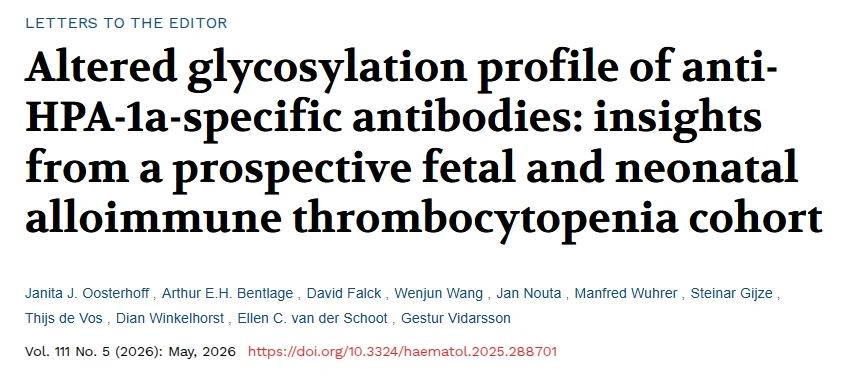 Gestur Vidarsson: Could Antibody Fucosylation Help Predict FNAIT Severity 3 Gestur Vidarsson: Could Antibody Fucosylation Help Predict FNAIT Severity