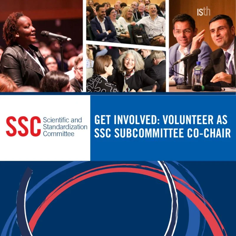 Mary Cushman: It’s Time to Apply to Be on an ISTH SSC 1 Mary Cushman