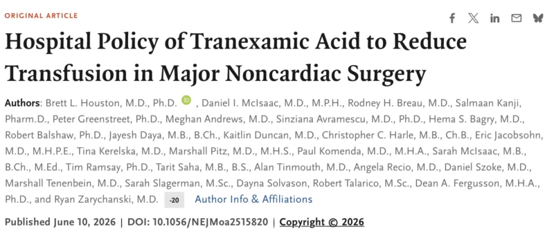 Daniel I McIsaac: Less Blood Loss and No Excess VTE with Tranexamic Acid in High-Risk Surgery