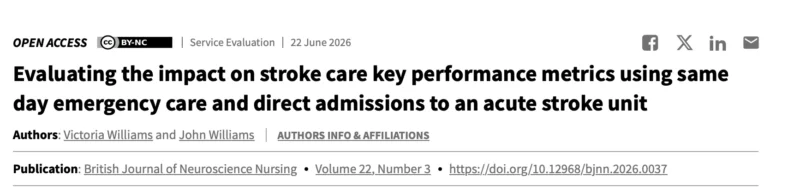 Vicky Williams: The Impact of the Stroke Same Day Emergency Care Model on The Outcomes 1 Vicky Williams: The Impact of the Stroke Same Day Emergency Care Model on The Outcomes