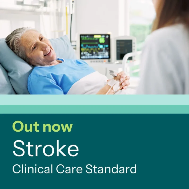 Kelvin Hill: The Updated Stroke Clinical Care Standard Is Out Now