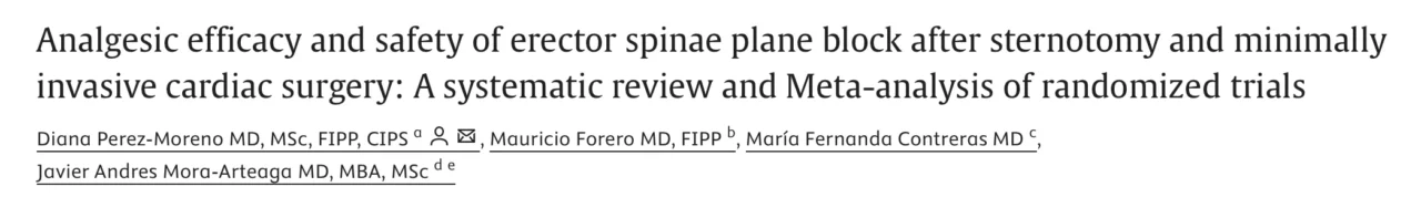 Diana Pérez Moreno: Analgesic Efficacy and Safety of Erector Spinae Plane Block After Sternotomy and MICS
