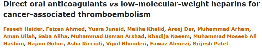 Muhammad Usman Arshad: Meta-Analysis Supports Expanding Role of DOACs in Cancer-Associated Thromboembolism