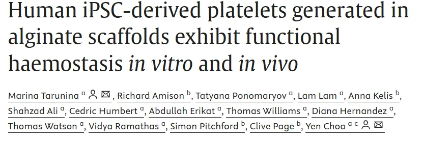 Marina Tarunina: Engineered Platelets From Human iPSCs Support Haemostasis Without Thromboembolism 1 Marina Tarunina: Engineered Platelets From Human iPSCs Support Haemostasis Without Thromboembolism