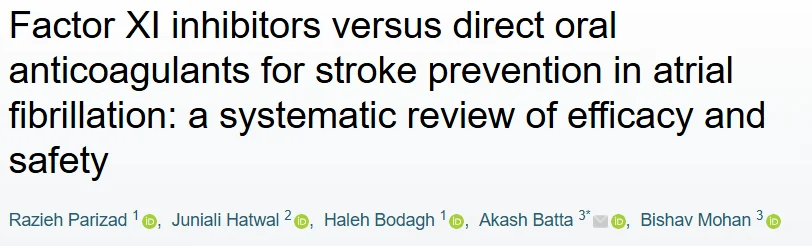 Razieh Parizad: Systematic Review Evaluates the Future Role of Factor XI Inhibitors in Stroke Prevention 1 Razieh Parizad: Systematic Review Evaluates the Future Role of Factor XI Inhibitors in Stroke Prevention