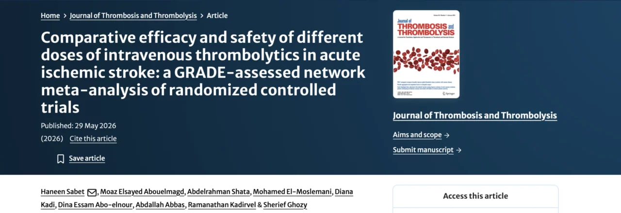 Moaz Abouelmagd: Key Findings from a Large Network Meta-Analysis of IV Thrombolytics in Acute Ischemic Stroke