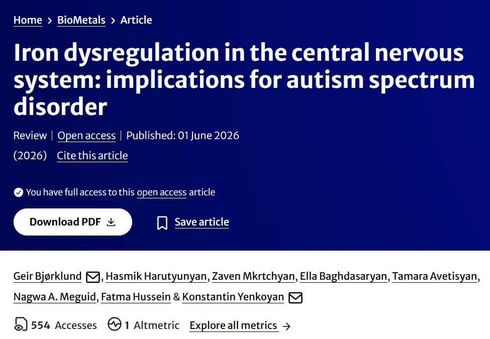 Konstantin Yenkoyan: When Does the Developing Brain Need Iron Most? - Implications for Autism 1 Konstantin Yenkoyan: When Does the Developing Brain Need Iron Most? - Implications for Autism