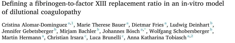Anna Tobiasch: Should Fibrinogen and FXIII Be Restored Together After Severe Haemodilution?