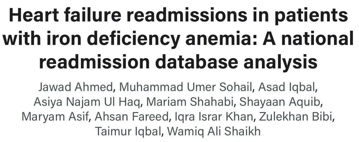 Ahsan Fareed: Exploring Heart Failure Readmissions in Iron Deficiency Anemia
