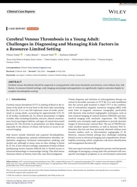 Filmon Tesfay: Our New Case Report on Cerebral Venous Thrombosis Is Now Published 1 Filmon Tesfay