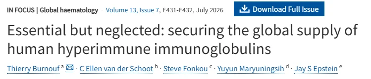 Thierry Burnouf: The Fragile Supply of Human Hyperimmune Immunoglobulins 1 Thierry Burnouf