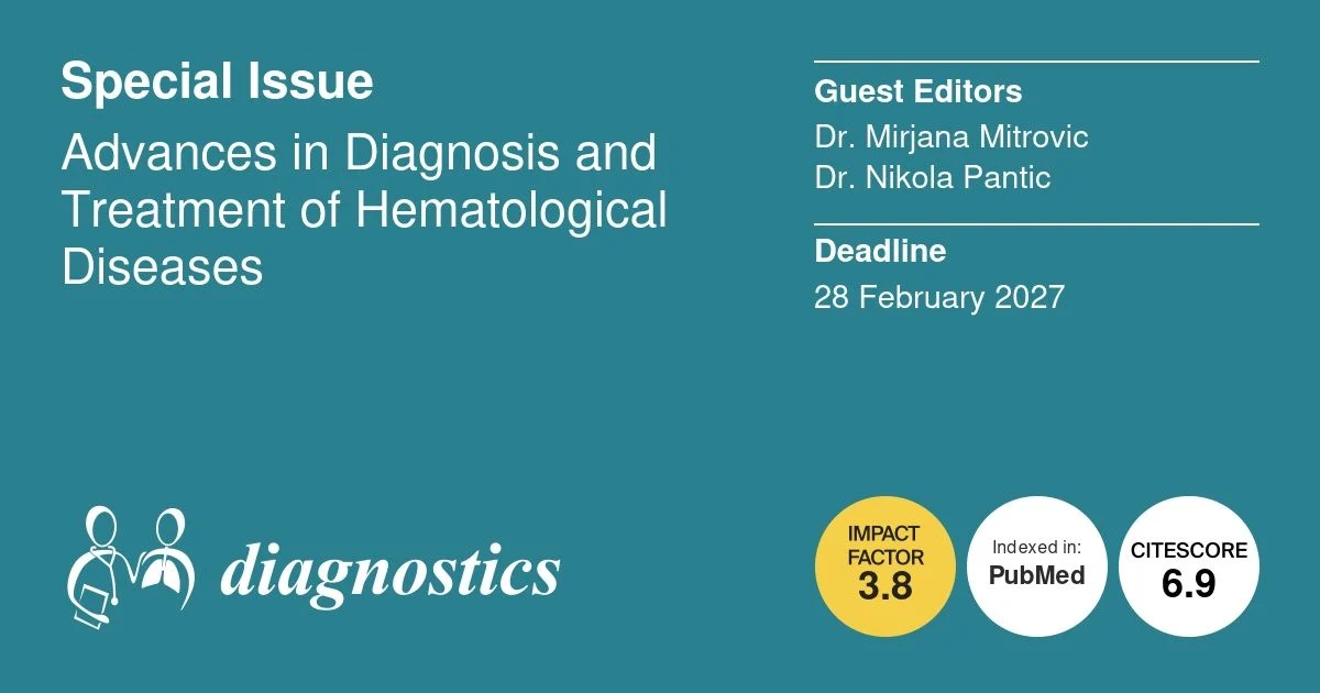Nikola Pantic: Advances in Diagnosis and Treatment of Hematological Diseases 1 Nikola Pantic: Advances in Diagnosis and Treatment of Hematological Diseases