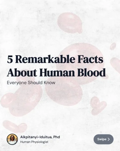 Rosemary Aikpitanyi-Iduitua: The Remarkable Coordination of Human Blood Physiology