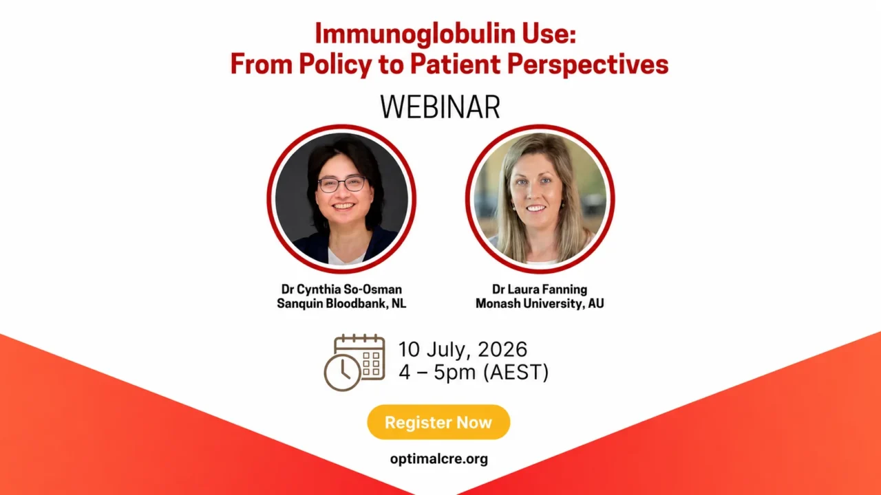 Erica Wood: Next Webinar from the Optimal Centre of Research Excellence on Improving Immunoglobulin Use