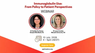 Erica Wood: Next Webinar from the Optimal Centre of Research Excellence on Improving Immunoglobulin Use
