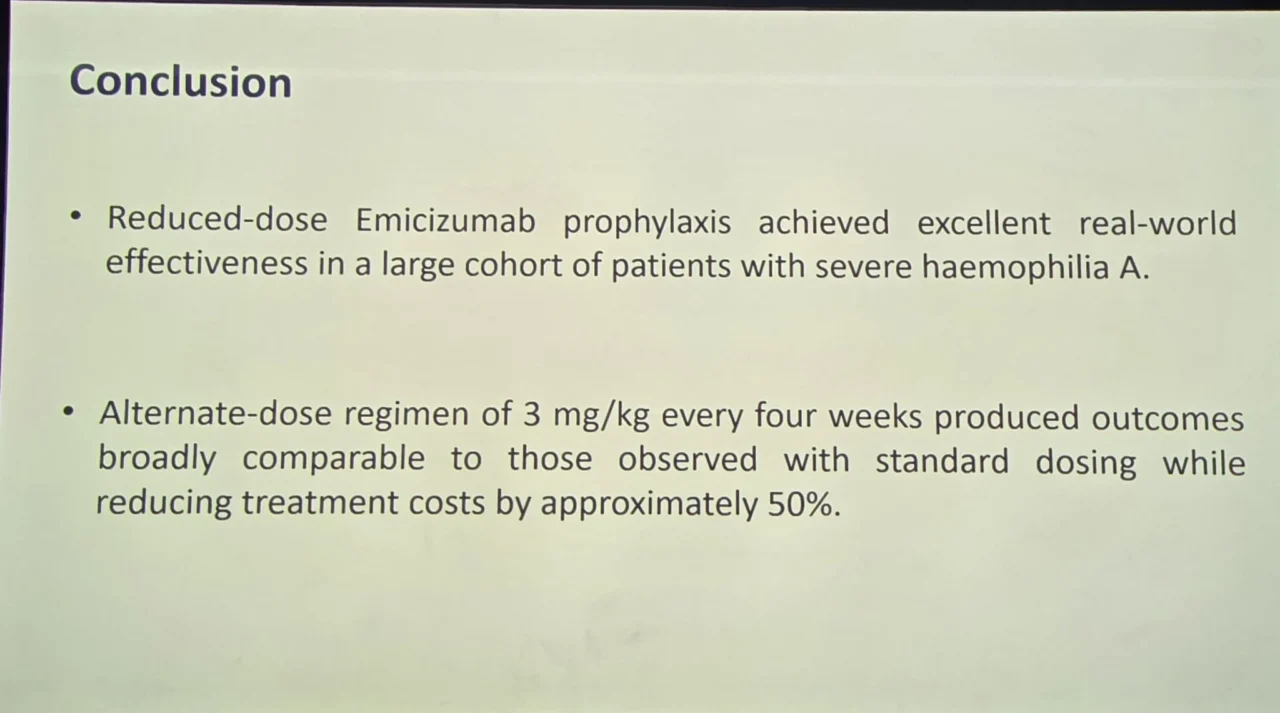 Brian O. Mahony: Conclusions on Use of Low Dose Emicizumab by Patil ISTH 2026 1 Brian O Mahony