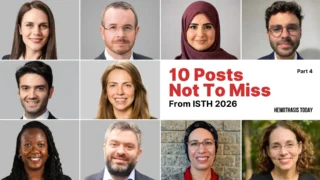 10 Posts Not To Miss from ISTH 2026, Part 4