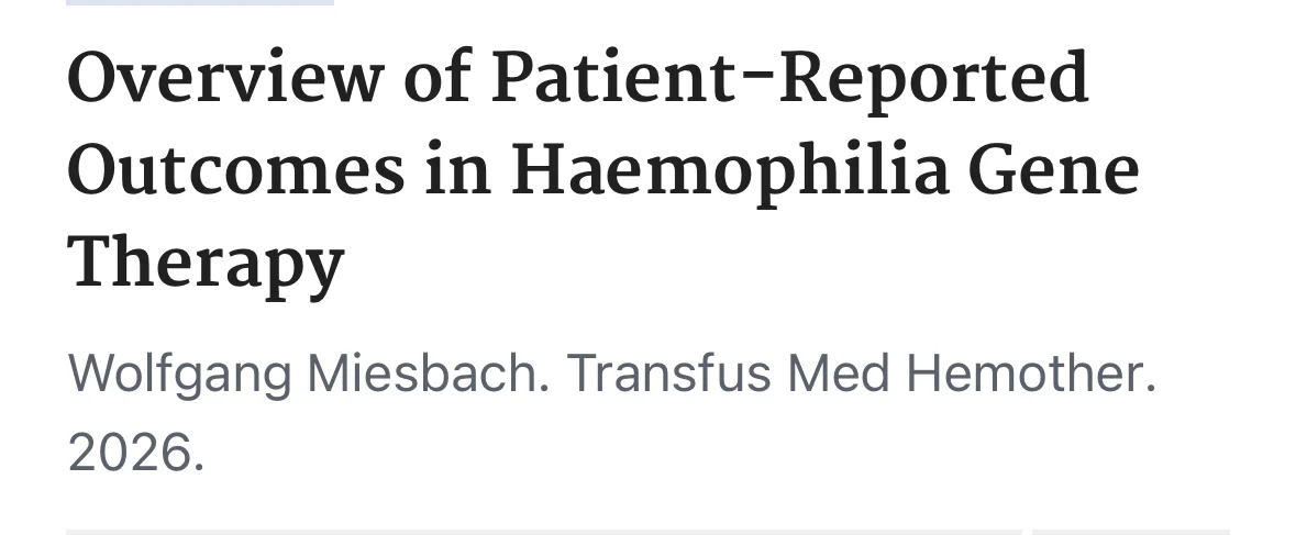Wolfgang Miesbach: Why Patient-Reported Outcomes (PROs) Are Essential for Hemophilia Gene Therapy