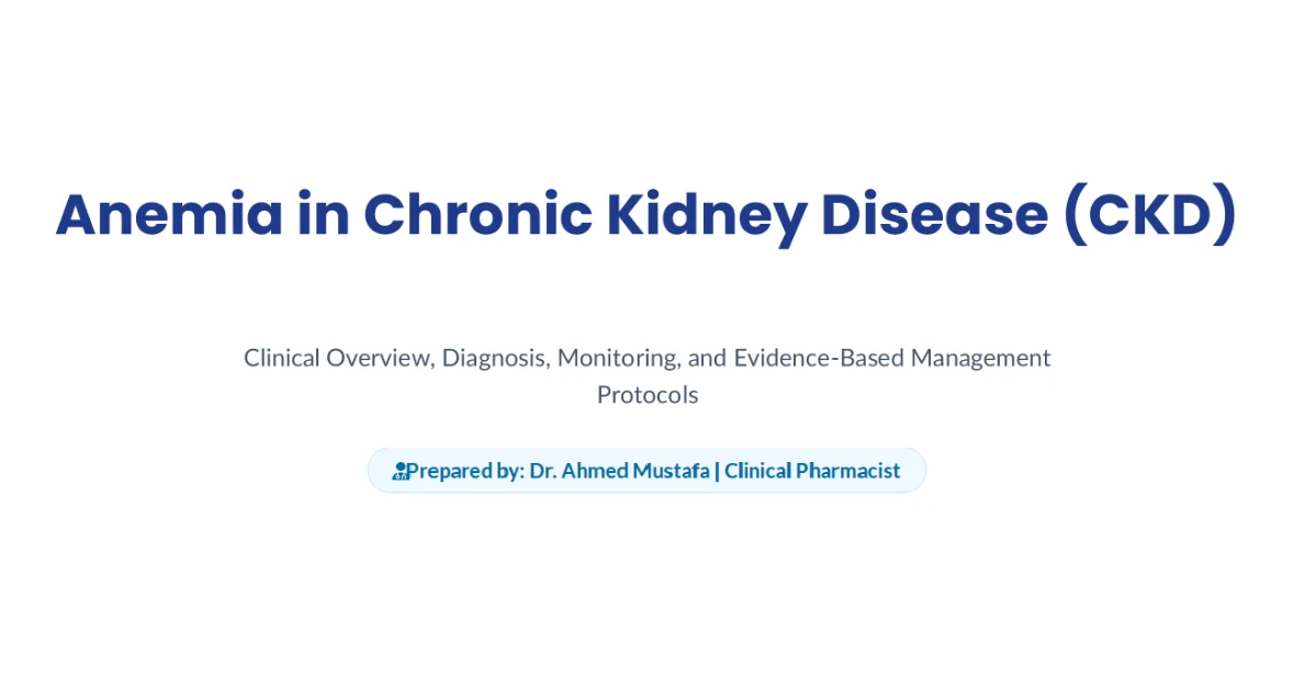 Ahmed Mustafa: Management of Anemia in Chronic Kidney Disease According to Current Clinical Guidelines
