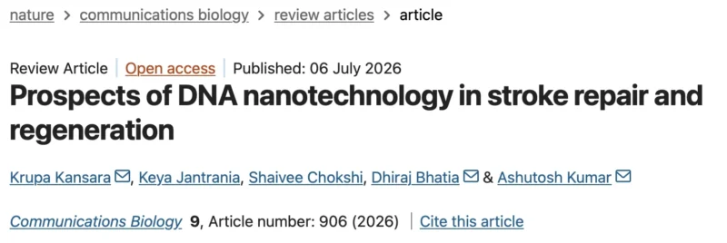 Dhiraj Bhatia: Extremely Happy to Share Our Review on DNA Nanotechnology in Stroke Repair 1 Dhiraj Bhatia: Extremely Happy to Share Our Review on DNA Nanotechnology in Stroke Repair