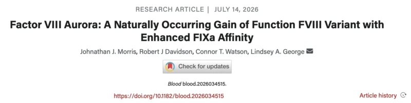 Lindsey George: Understanding the Enhanced Activity of FVIII Aurora 1 Lindsey George: Understanding the Enhanced Activity of FVIII Aurora