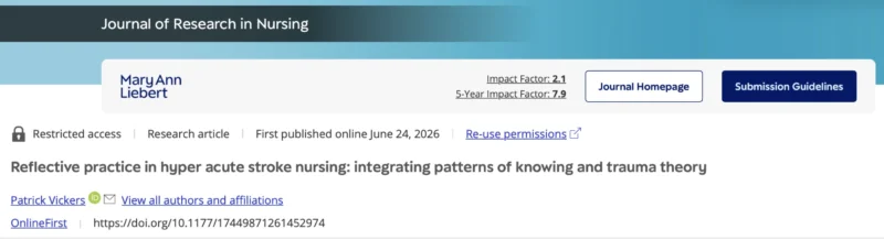 Patrick Vickers: My New Contribution to Hyper Acute Stroke Nursing Research 1 Patrick Vickers: My New Contribution to Hyper Acute Stroke Nursing Research