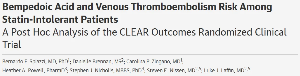 Ney Carter Borges: Bempedoic Acid Shows a Promising VTE Signal in CLEAR Outcomes Analysis 1 Ney Carter Borges: Bempedoic Acid Shows a Promising VTE Signal in CLEAR Outcomes Analysis
