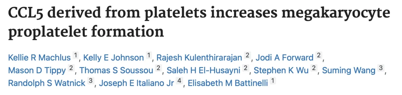 Kellie Machlus: CCL5 as a Driver of Megakaryopoiesis and Platelet Recovery 1 Kellie Machlus: CCL5 as a Driver of Megakaryopoiesis and Platelet Recovery
