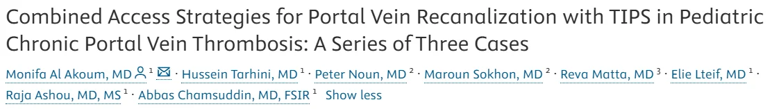 Monifa Al Akoum: Combined Access Strategies Advance Pediatric Portal Vein Recanalization