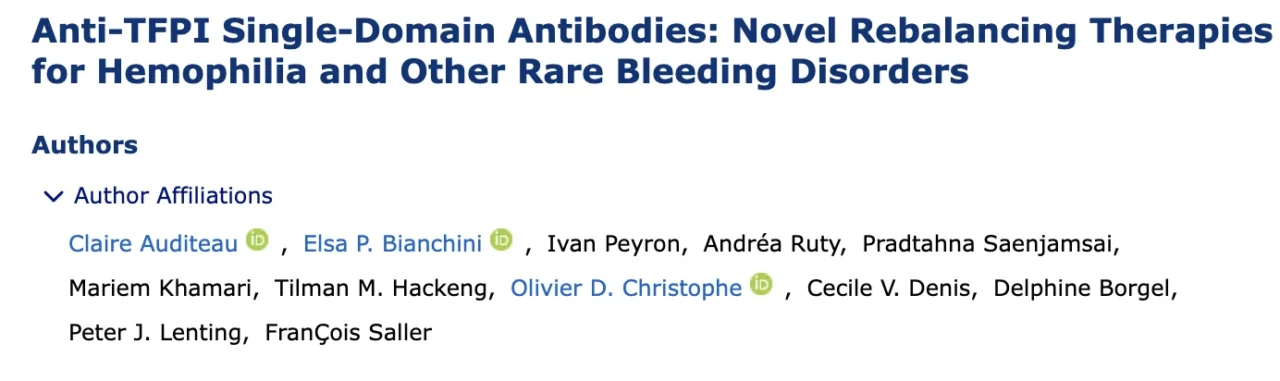 François Saller: TFPI-Targeting VHHs for Haemophilia and Rare Bleeding Disorders 1 François Saller: TFPI-Targeting VHHs for Haemophilia and Rare Bleeding Disorders