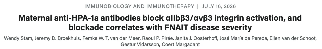 Wendy Stam: Revealing How Anti-HPA-1a Antibodies Lock Integrins in an Inactive State 1 Wendy Stam: Revealing How Anti-HPA-1a Antibodies Lock Integrins in an Inactive State