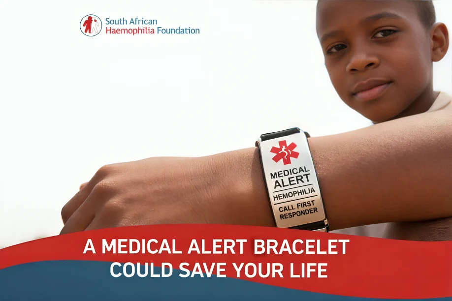 Why Medical Alert Identification Matters in Bleeding Disorders – South African Haemophilia