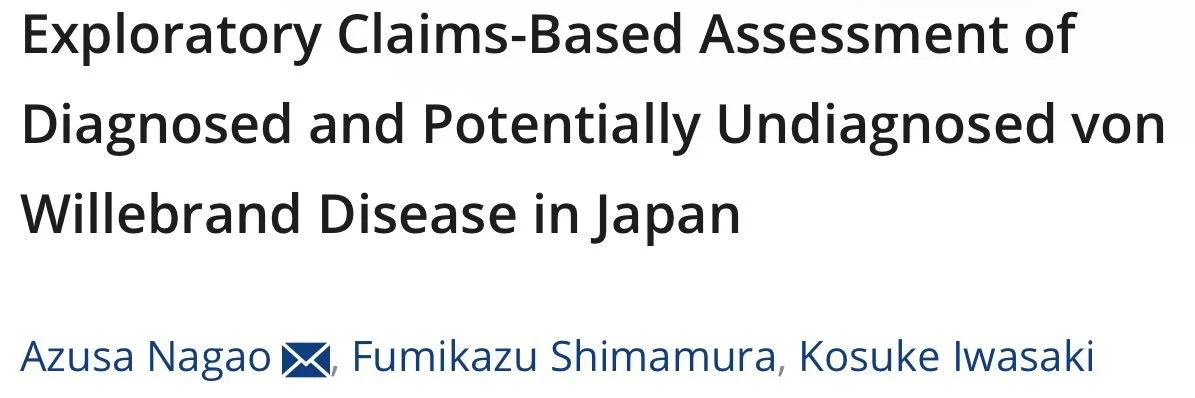 Azusa Nagao: Why Is von Willebrand Disease Still Being Missed in Japan?