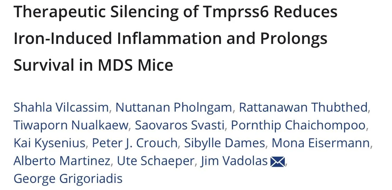 Jim Vadolas: New Evidence Linking Iron Dysregulation to Inflammation in Myelodysplastic Syndromes 1 Jim Vadolas: New Evidence Linking Iron Dysregulation to Inflammation in Myelodysplastic Syndromes