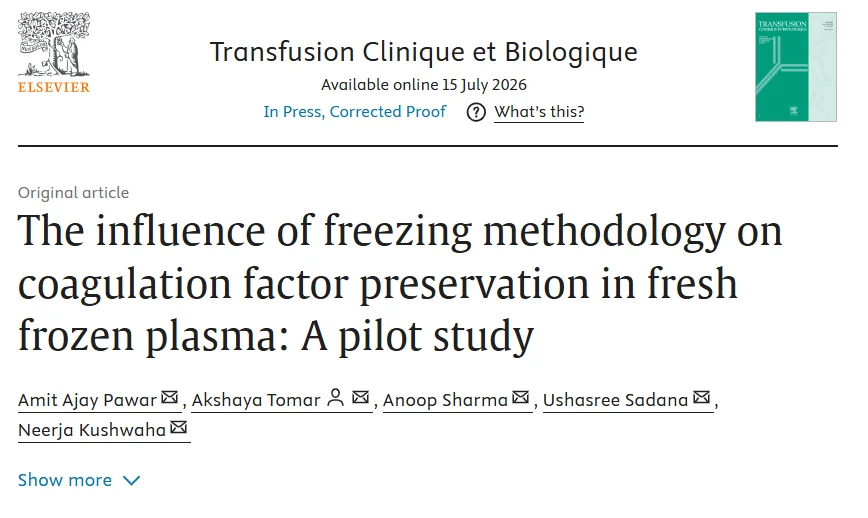 Axay Tomar: Can Better Freezing Preserve Better Plasma? 1 Axay Tomar: Can Better Freezing Preserve Better Plasma?
