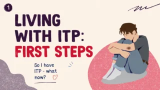 Your First Steps After an ITP Diagnosis - ITP Support Association 