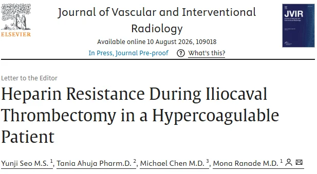 Mona Ranade: Heparin Resistance During Venous Thrombectomy - When More Heparin Isn’t the Answer 1 Mona Ranade