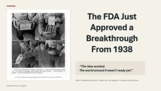 Peter Antevy: The FDA Just Approved a Breakthrough From 1938