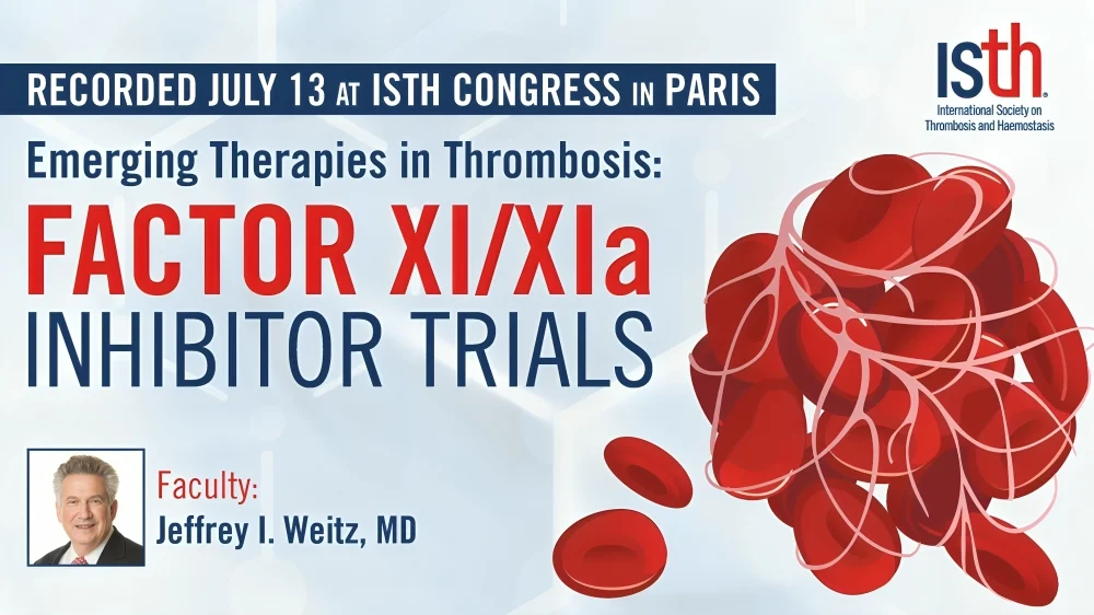 What If Factor XI inhibition Could Reshape the Future of Anticoagulation – ISTH